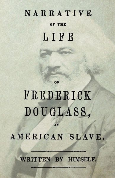 Produktbild: Narrative of the Life of Frederick Douglass - An American Slave