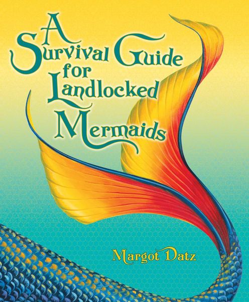Produktbild: A Survival Guide for Landlocked Mermaids
