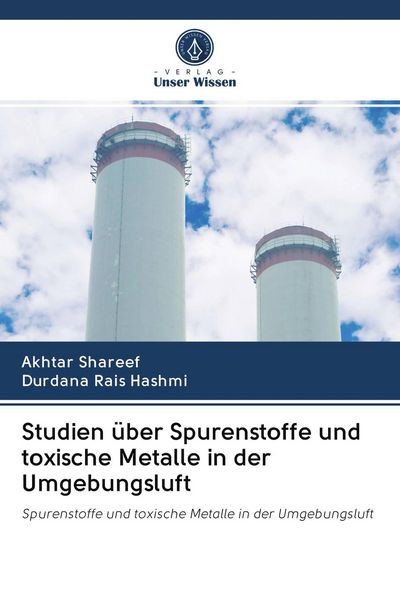 Produktbild: Studien &uuml;ber Spurenstoffe und toxische Metalle in der Umgebungsluft