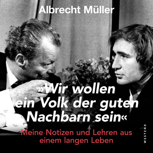 Produktbild: Wir wollen ein Volk der guten Nachbarn sein