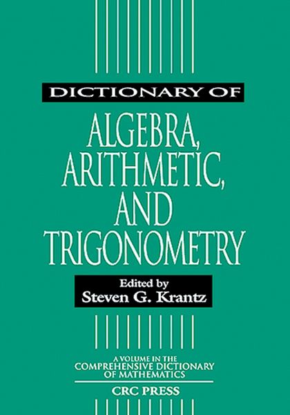 Produktbild: Dictionary of Algebra, Arithmetic, and Trigonometry