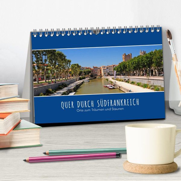 Produktbild: Quer durch S&uuml;dfrankreich (Tischkalender 2026 DIN A5 quer), CALVENDO Monatskalender