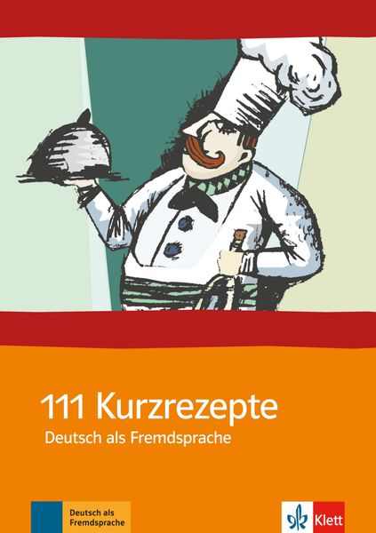 Produktbild: 111 Kurzrezepte Deutsch als Fremdsprache