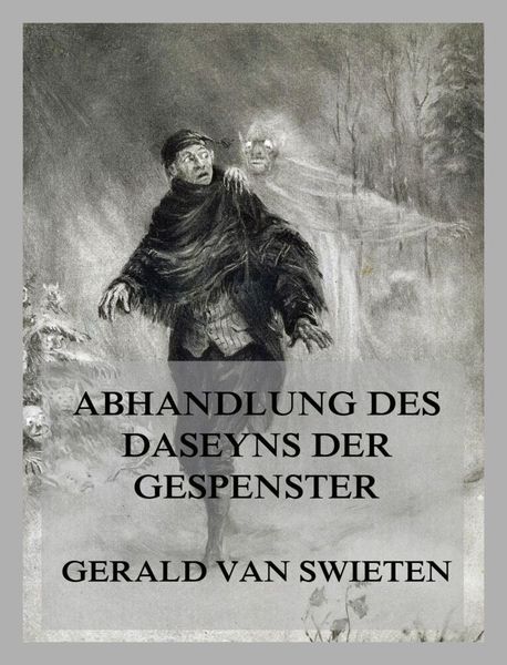 Produktbild: Abhandlung des Daseyns der Gespenster