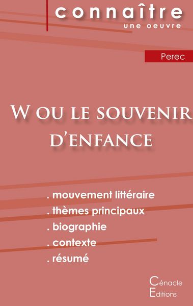 Produktbild: Fiche de lecture W ou le Souvenir d'enfance de Perec (Analyse litt&eacute;raire de r&eacute;f&eacute;rence et r&eacute;sum&eacute; complet)