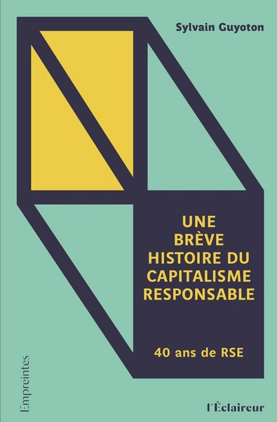 Produktbild: Une br&egrave;ve histoire du capitalisme responsable
