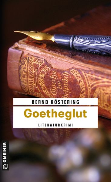 Produktbild: Goetheglut / Goethe-Trilogie Band 2