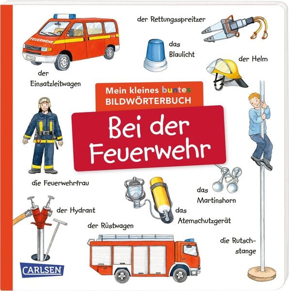 Produktbild: Mein kleines buntes Bildw&ouml;rterbuch: Bei der Feuerwehr