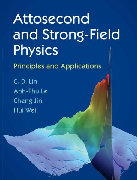 Produktbild: Attosecond and Strong-Field Physics