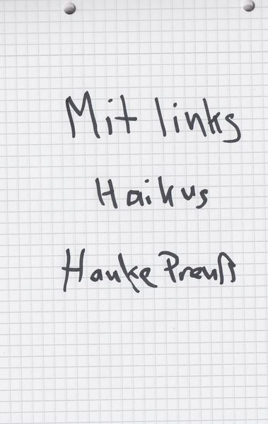 Mit links, Taschenbuch von Hauke Preuss, BoD – Books on Demand, 9783732284337