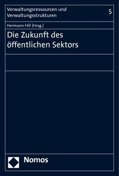 Produktbild: Die Zukunft des &ouml;ffentlichen Sektors