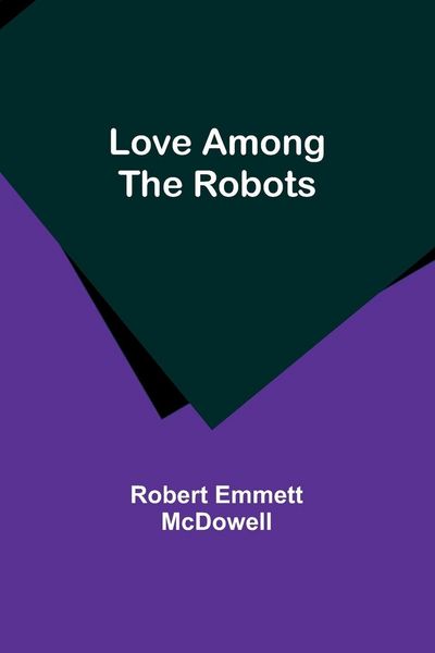 Produktbild: Love Among the Robots