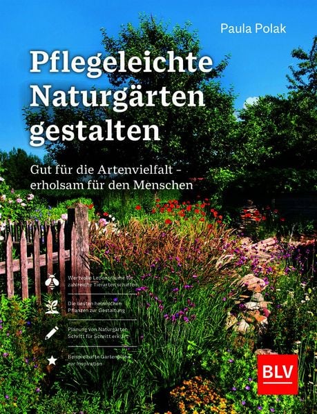 Produktbild: Pflegeleichte Naturg&auml;rten gestalten