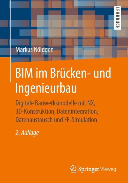 Produktbild: BIM im Br&uuml;cken- und Ingenieurbau