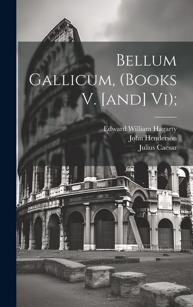 Produktbild: Bellum Gallicum, (books V. [and] Vi);