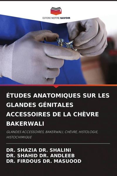 Produktbild: &Eacute;tudes Anatomiques Sur Les Glandes G&eacute;nitales Accessoires De La Ch&egrave;vre Bakerwali