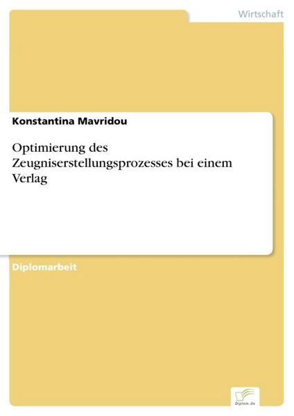 Produktbild: Optimierung des Zeugniserstellungsprozesses bei einem Verlag