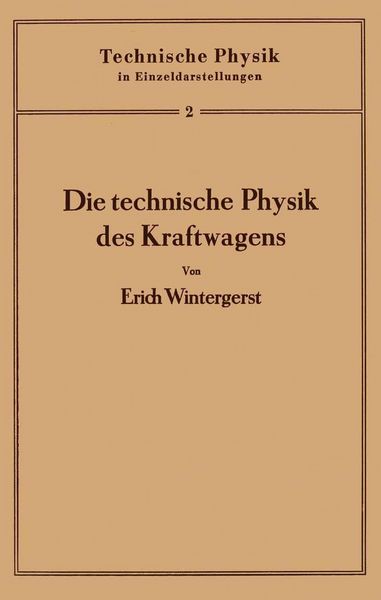 Produktbild: Die technische Physik des Kraftwagens