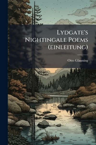 Produktbild: Lydgate's Nightingale Poems (einleitung)