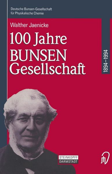 Produktbild: 100 Jahre Bunsen-Gesellschaft 1894 - 1994