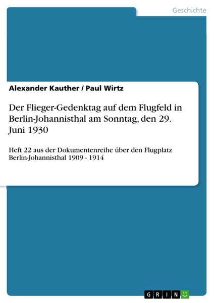 Produktbild: Der Flieger-Gedenktag auf dem Flugfeld in Berlin-Johannisthal am Sonntag, den 29. Juni 1930