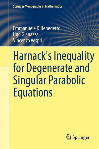 Produktbild: Harnack's Inequality for Degenerate and Singular Parabolic Equations