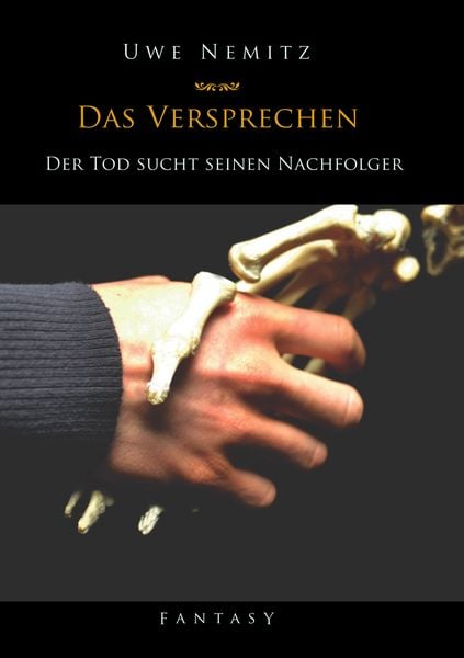 Das Versprechen, Taschenbuch von Uwe Nemitz, Twentysix Epic, 9783740744441