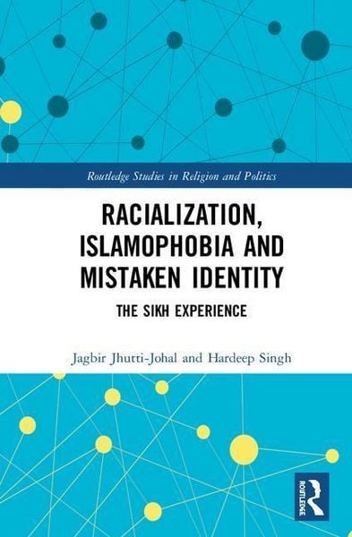 Produktbild: Jhutti-Johal, J: Racialization, Islamophobia and Mistaken Id