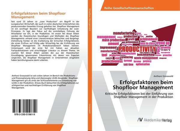 Erfolgsfaktoren beim Shopfloor Management, Taschenbuch von Anthoni Grosswald, AV Akademikerverlag, 9783330519619