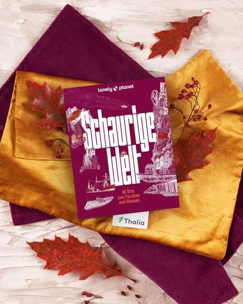 LONELY PLANET Bildband Schaurige Welt