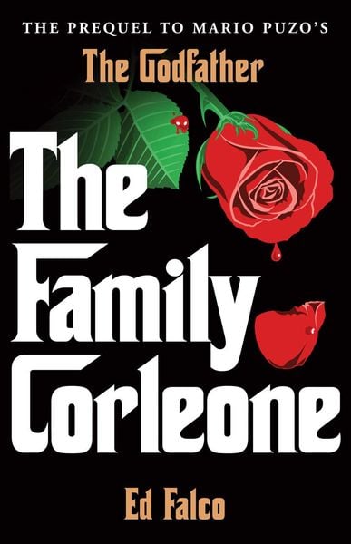 The Family Corleone, Taschenbuch von Edward Falco, Vermilion, 978-0-09-955713-5