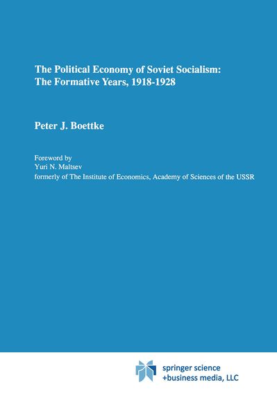 Produktbild: The Political Economy of Soviet Socialism: the Formative Years, 1918-1928