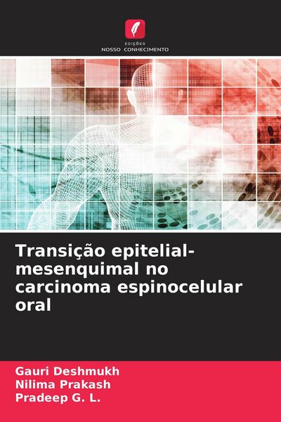 Produktbild: Transi&ccedil;&atilde;o epitelial-mesenquimal no carcinoma espinocelular oral