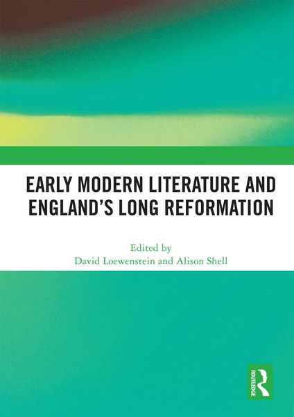 Produktbild: Early Modern Literature and England's Long Reformation