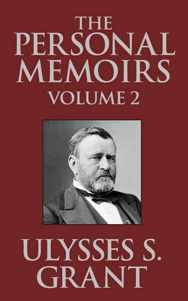 Produktbild: The Personal Memoirs of Ulysses S. Grant