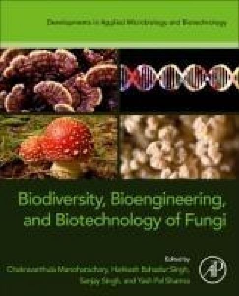 Produktbild: Biodiversity, Bioengineering, and Biotechnology of Fungi
