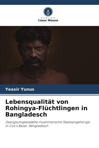 Produktbild: Lebensqualit&auml;t von Rohingya-Fl&uuml;chtlingen in Bangladesch