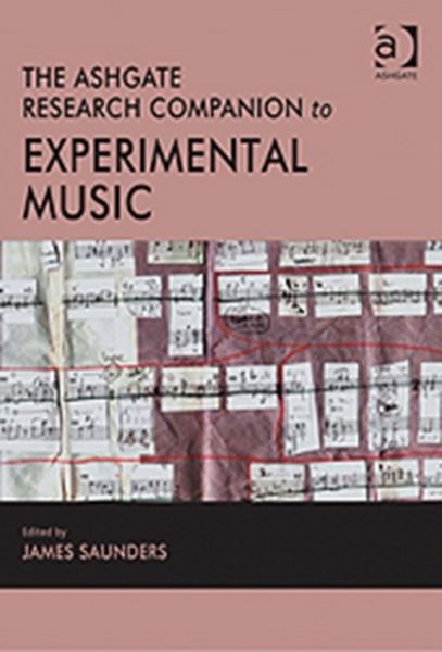 Produktbild: The Ashgate Research Companion to Experimental Music