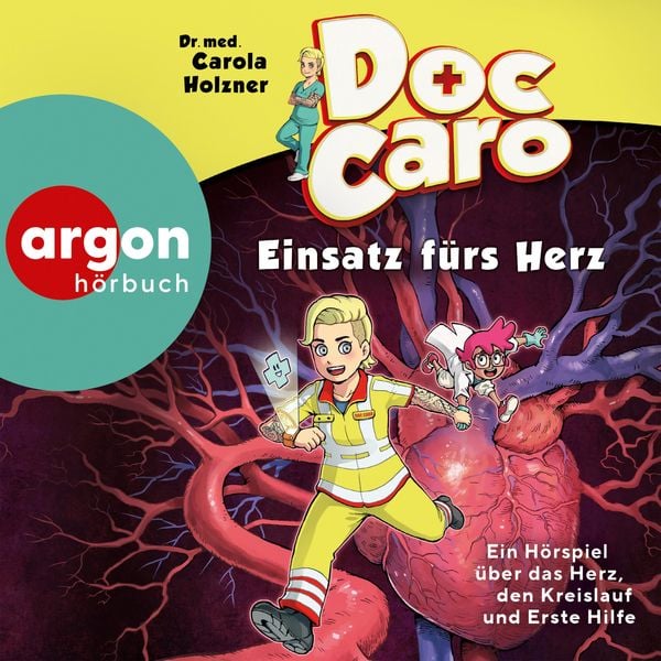 Doc Caro - Einsatz fürs Herz - med. Carola Holzner, Audio, 9783732443086