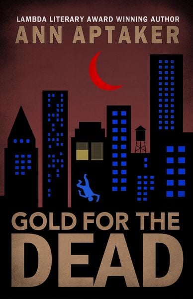 Produktbild: Gold for the Dead (Cantor Gold Crime Series, #7)