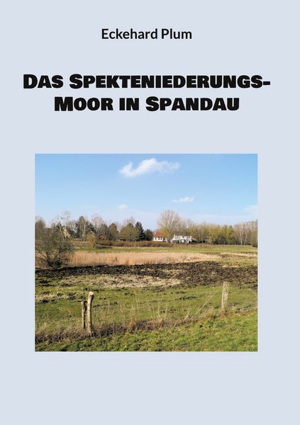 Produktbild: Das Spekteniederungs-Moor in Spandau