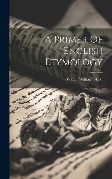 Produktbild: A Primer Of English Etymology