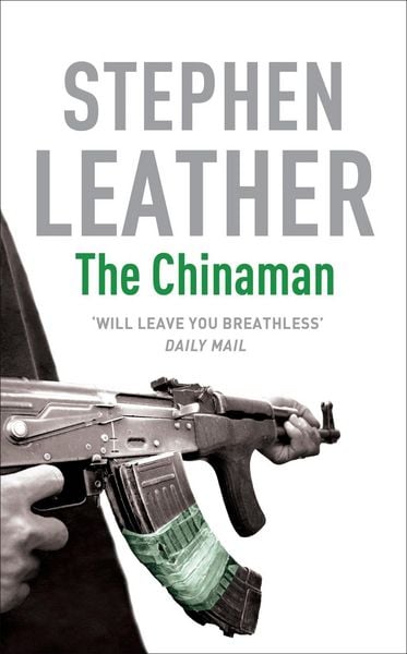 The Chinaman, Taschenbuch von Stephen Leather, Coronet, 978-0-340-58025-7