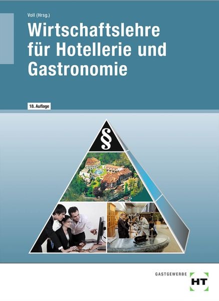 Produktbild: Wirtschaftslehre f&uuml;r Hotellerie und Gastronomie