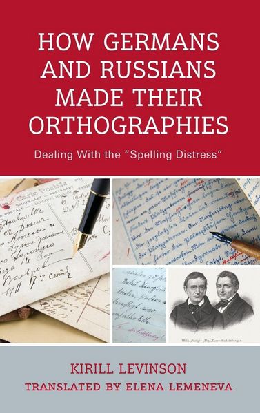 Produktbild: How Germans and Russians Made Their Orthographies