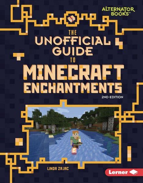 Produktbild: The Unofficial Guide to Minecraft Enchantments, 2nd Edition