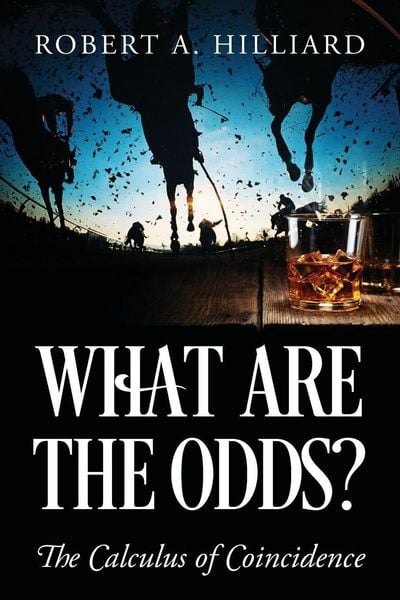 Produktbild: What Are the Odds? The Calculus of Coincidence