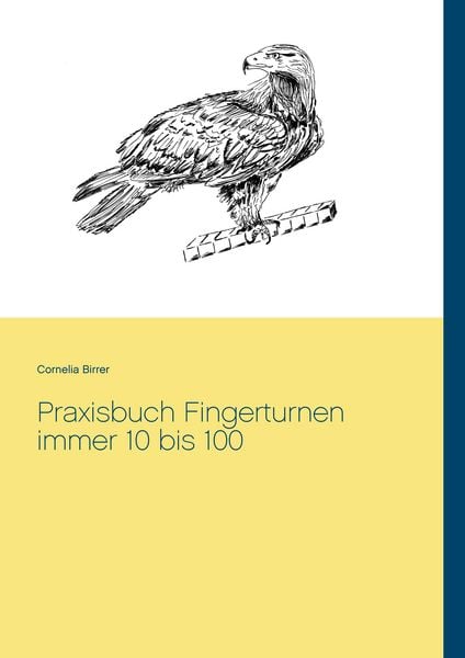 Produktbild: Praxisbuch Fingerturnen immer 10 bis 100