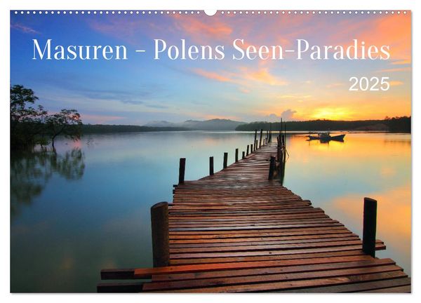 Masuren - Polens Seen-Paradies (Wandkalender 2025 DIN A2 quer), CALVENDO Monatskalender