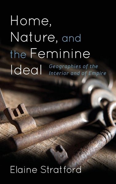 Produktbild: Home, Nature, and the Feminine Ideal